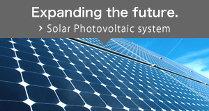 Expanding the future. Solar Photovoltaic system
